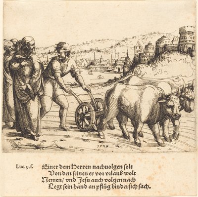 لا أحد يضع يده على المحراث وينظر إلى الوراء كأتباع للمسيح ، 1549. بواسطة أوغسطين هيرشفوغل