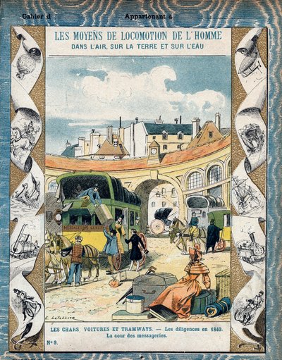Diligence en 1840 - la Cour des messageries - Stagecoach في عام 1840 - من غلاف واقٍ للكتب المدرسية ، أواخر القرن التاسع عشر - رسم إيضاحي لـ E. بواسطة إي ليتيلييه