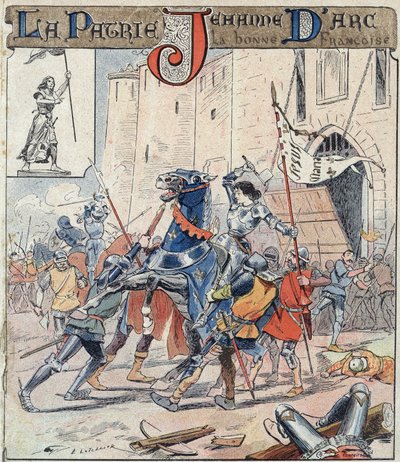 تم القبض على جان دارك في 23 مايو 1430 وتم تسليمها إلى الإنجليز - في "Histoire de Jeanne d'Arc" "من غلاف واقي للكتب المدرسية ، أواخر القرن التاسع عشر - Jeanne d'Arc faite prisonniere a Compiegne - رسم إيضاحي لـ E Letellier - Prot بواسطة إي ليتيلييه