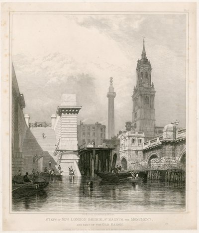 خطوات جسر لندن الجديد ، وسانت ماغنوس ، والنصب التذكاري وجزء من الجسر القديم بواسطة إدوارد ويليام كوك