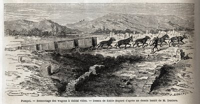 إعادة تجميع العربات الفارغة أثناء أعمال التنقيب عام 1864 في بومبي ، رسم بواسطة إميل بايارد (1837-1891) ، لتوضيح نص مارك مونير (1829-1885) "بومبي وبومبيان" ". نقش في "" Le Tour du monde "، تحرير إدوارد شارتون بواسطة إميل أنطوان بايارد