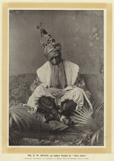 السيد EW Royce ، مثل Jabez Pasha في Don Juan بواسطة مصور انجليزى