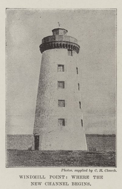 Windmill Point ، حيث تبدأ القناة الجديدة بواسطة مصور انجليزى