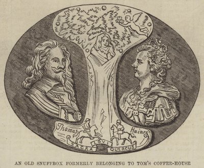 صندوق Snuffbox قديم كان ينتمي سابقًا إلى Tom's Coffee-House (نقش) بواسطة مدرسة اللغة الإنجليزية