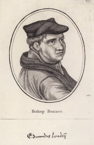 Edmund Bonner, English clergyman and Bishop of London who persecuted Protestants during the reign of Mary I (engraving) بواسطة مدرسة اللغة الإنجليزية