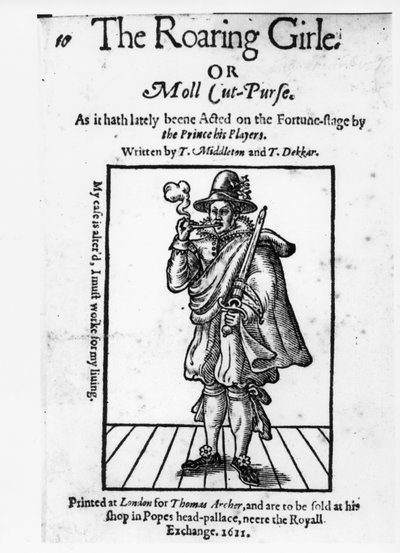 صورة من الأمام إلى The Roaring Girle أو Moll Cut-Purse by Thomas Middleton (1580-1627) و Thomas Dekker (c.1570-1632) 1611 بواسطة مدرسة اللغة الإنجليزية