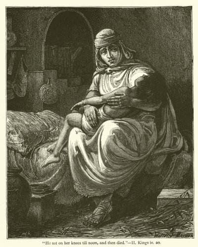 "جلس على ركبتيها حتى الظهر ، ثم مات" ، الثاني ، الملوك ، الرابع ، 20 (نقش) بواسطة مدرسة اللغة الإنجليزية