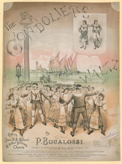 ملصق لـ Gondoliers Waltz بقلم P Bucalossi على الهواء من تأليف WS Gilbert و Arthur Sullivans opera بواسطة English School
