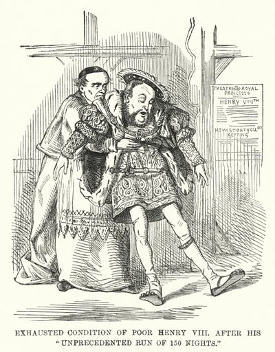 Punch cartoon: Exhausted Condition of Poor Henry VIII After His Unprecedented Run of 150 Nights (engraving) بواسطة مدرسة اللغة الإنجليزية