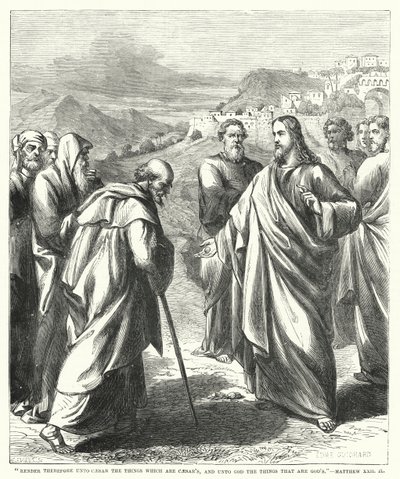 لذا أعط لقيصر ما لقيصر ولله ما هو لله ، متى 22 ، 21 (نقش) بواسطة مدرسة اللغة الإنجليزية