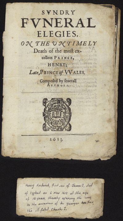 مرثيات الجنازة النثرية على وفاة هنري ، أمير ويلز المفاجئ بواسطة مدرسة اللغة الإنجليزية