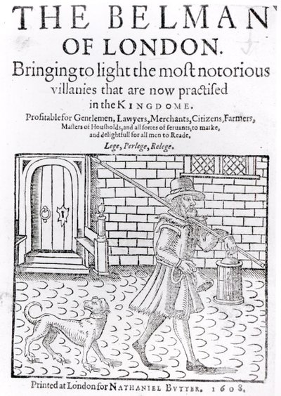 The Bellman of London ، بواسطة Thomas Dekker (c.1570-c.1641) صفحة العنوان ، طبعتها Nathaniel Butter ، 1608 بواسطة مدرسة اللغة الإنجليزية