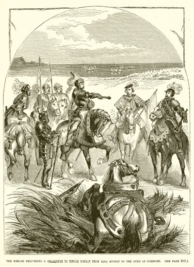 يقدم The Herald تحديًا للقتال الفردي من Lord Huntly إلى دوق Somerset بواسطة مدرسة اللغة الإنجليزية