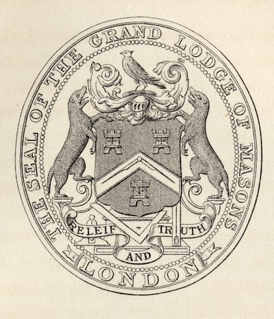 ختم جراند لودج من الماسونيين ، لندن ، قبل عام 1813 ، من "تاريخ الماسونية ، المجلد الثاني" ، نشره توماس سي.جاك ، لندن ، 1883 بواسطة مدرسة اللغة الإنجليزية