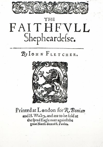 صفحة العنوان إلى The Faithfull Shepherdess بقلم جون فليتشر ، c.1609 (طباعة) بواسطة مدرسة اللغة الإنجليزية