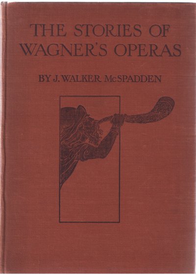 الغلاف الأمامي ، صورة توضيحية من حانة The Stories of Wagners Operas. بقلم جورج هاراب وشركاه المحدودة 1932 بواسطة فرديناند ليكي