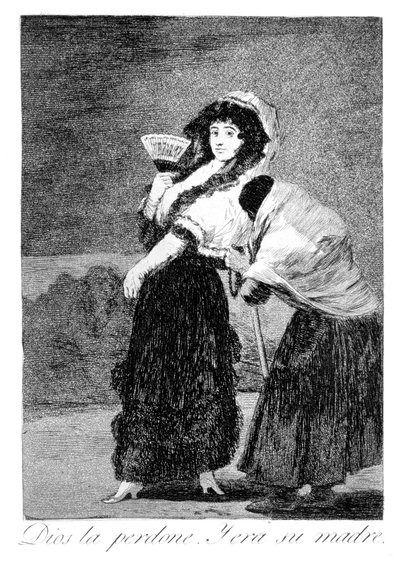 غفر لها الله وكانت والدتها 1799 بواسطة فرانسيسكو دي جويا