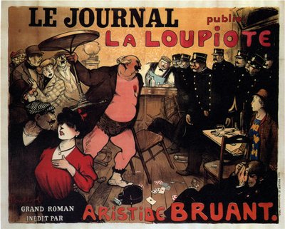 تنشر Le Journal La Loupiote ، وهي رواية رائعة كتبها Aristide Bruant ، 1908 بواسطة فرانسيسك بولبوت
