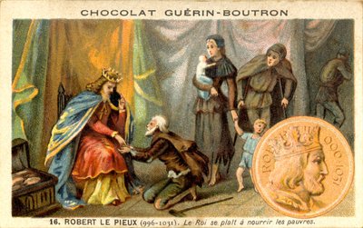 الإعلان عن الطباعة الحجرية الملونة للشوكولاتة Guerin Boutron ، ودعا روبرت الثاني الملك الورع للفرنجة من 996 إلى 1031 ، يحب الملك إطعام الفقراء (الطباعة الحجرية الملونة) بواسطة المدرسة الفرنسية