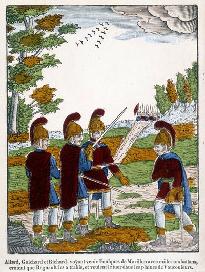 Allard, Guichard and Richard, seeing Coots of Morillon coming with a thousand fighters believe that Regnaut betrayed them, and want to kill him in the plains of Vaucouleurs. Image of Epinal from 1825 depicting a scene of the epic poem from the end of the 1 بواسطة المدرسة الفرنسية