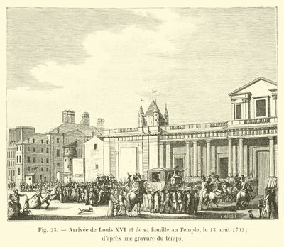 وصول لويس السادس عشر وعائلته إلى المعبد ، 13 أغسطس 1792 ؛ من نقش الوقت بواسطة المدرسة الفرنسية