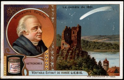 Astronomy: the comet of 1831, with the portrait of William Herschel (Friedrich Wilhelm Herschel) (1738-1822) - Liebig chromolithography بواسطة المدرسة الفرنسية