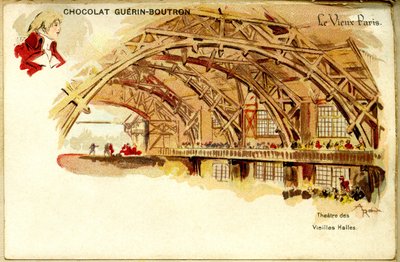 الشوكولاته Chromolithography شوكولاتة Guerin Boutron ، THE OLD PARIS ، Théâtre des Vieilles halles بواسطة المدرسة الفرنسية