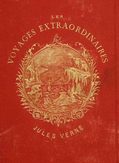 غلاف مجموعة "Les Voyages Extraordinary" لجول فيرن. نهاية القرن التاسع عشر. بواسطة المدرسة الفرنسية