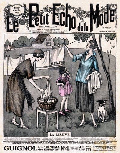 غلاف جريدة "Le petit echo de la mode" la detergent - امرأتان مع فتاة وكلب ينشران الكتان الذي يوضع ليجف على خيط خارجي ، رقم 32 في 8 أغسطس بواسطة المدرسة الفرنسية