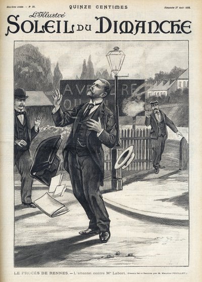 قضية دريفوس - محاولة قتل مايتر لابوري أثناء محاكمة رين - الهجوم على السيد فرناند لابوري (1860-1917) ، محامي الدفاع عن ألفريد دريفوس (1859-1935) ، أصيب برصاصة في ظهره في رين بينما كان على منزله الطريق إلى المكان الذي يوجد فيه بواسطة المدرسة الفرنسية