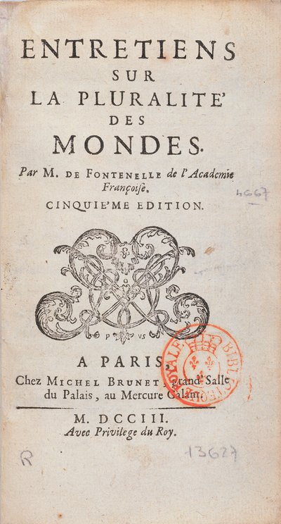 واجهة المقابلات حول Pluralite des Mondes ، كتبها برنارد لو بوفييه دي فونتينيل (1657-1757) ، نشر في 1773 بواسطة المدرسة الفرنسية