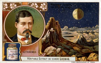 جيوفاني فيرجينيو شياباريللي (1835-1910)، عالم فلك إيطالي وعالم مناظر طبيعية للقمر - طباعة حجرية بالألوان ليبيغ، حوالي عام 1900 بواسطة المدرسة الفرنسية