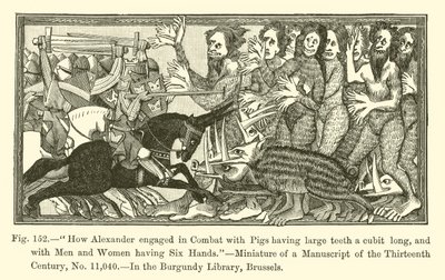 How Alexander engaged in Combat with Pigs having large teeth a cubit long, and with Men and Women having six Hands (engraving) بواسطة المدرسة الفرنسية