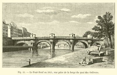 Pont-Neuf في عام 1845 ، منظر مأخوذ من ضفة Quai des Orfevres بواسطة المدرسة الفرنسية