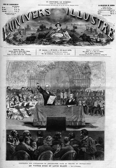 محاضرة عن المعرض العالمي لفيلادلفيا التي ألقاها فيكتور هوغو (1802-1885) ولويس بلان (1811-1882) في مسرح دو شاتو ديو. نقش في "الكون المصور" بواسطة المدرسة الفرنسية
