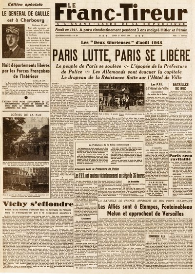 Liberation of Paris - Le FRANC TIROUR رقم 38 في 21 أغسطس 1944 - باريس كفاح ، باريس ليبراري بواسطة المدرسة الفرنسية