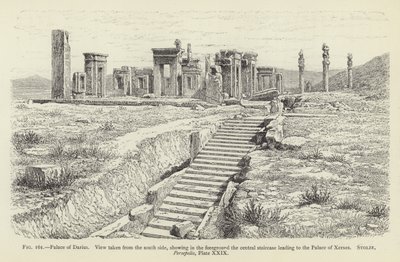 قصر داريوس ، منظر مأخوذ من الجانب الجنوبي ، يظهر في المقدمة الدرج المركزي المؤدي إلى قصر زركسيس بواسطة المدرسة الفرنسية