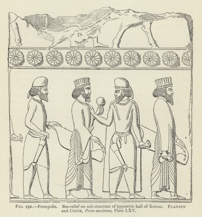 برسيبوليس ، نقش بارز على الهيكل الفرعي لقاعة الأعمدة من Xerxes بواسطة المدرسة الفرنسية