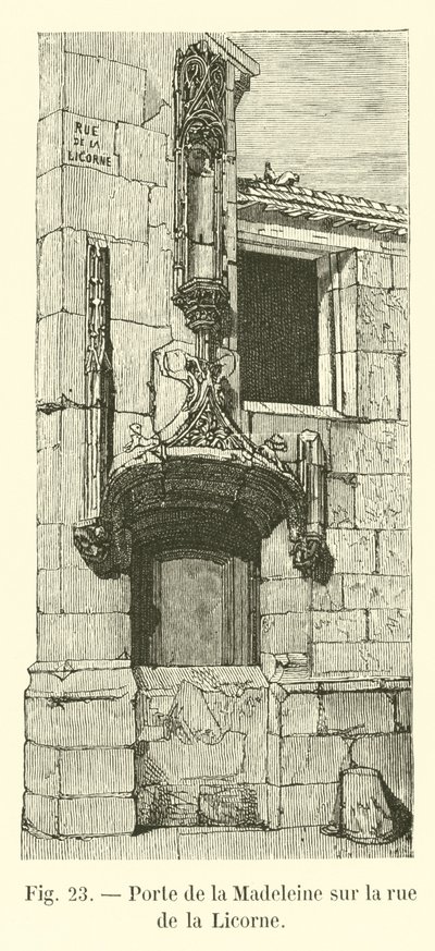 Porte de la Madeleine في شارع de la Licorne بواسطة المدرسة الفرنسية