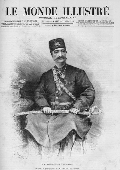 صورة لناصر الدين (1831-1896) ، شاه بلاد فارس (إيران). يُدعى أيضًا نصر الدين شاه ، ناصر الدين شاه قاجار ، ناصر الدين شاه قاجار ، ناصر الدين شاه. احدى جريدة “Le Monde Illustré” رقم 1687 بتاريخ 27 يوليو بواسطة المدرسة الفرنسية