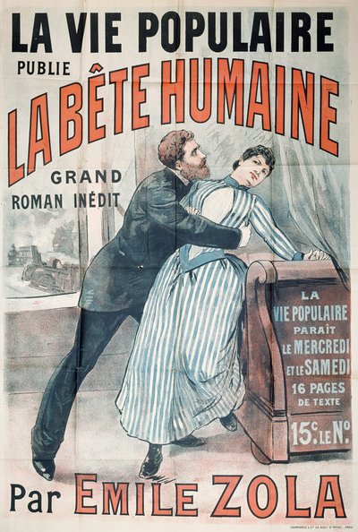 ملصق إعلاني نشر La Bete Humaine بواسطة Emile Zola (1840-1902) في La Vie Populaire ، c.1890 بواسطة المدرسة الفرنسية
