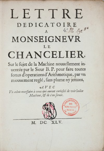 رسالة تهدئة مطبوعة على اختراع الآلة الحاسبة بقلم بليز باسكال (1623-62) 1645 بواسطة المدرسة الفرنسية