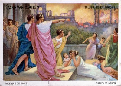 بطاقة ترويجية لكاكاو فان هوتين يشرب الشوكولاتة توضح حرق روما في 64 م ، ج .1910 بواسطة المدرسة الفرنسية