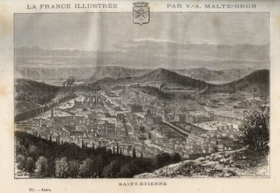 Saint-Etienne (Saint Etienne) - نقش في "" France illustree: الجغرافيا والتاريخ والإدارة الإحصائية "" بقلم V.-A. الشعير براون. 1884 بواسطة المدرسة الفرنسية