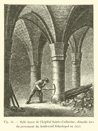 الغرفة السفلية في مستشفى سانت كاترين ، تم هدمها عندما تم افتتاح شارع سيباستوبول في عام 1853 بواسطة المدرسة الفرنسية