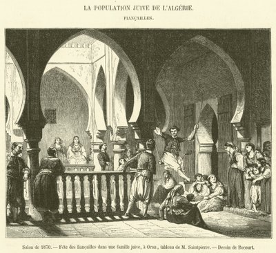 صالون 1870 ، Fete des fiancailles في عائلة يهودية ، وهران (نقش) بواسطة المدرسة الفرنسية