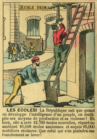 المدارس ، توضح فوائد الجمهورية الثالثة لتطوير التعليم في المدارس. نقش في "" Le Figaro ، ملحق "، 30/03/1889 ، باريس. كول. سيلفا. بواسطة المدرسة الفرنسية