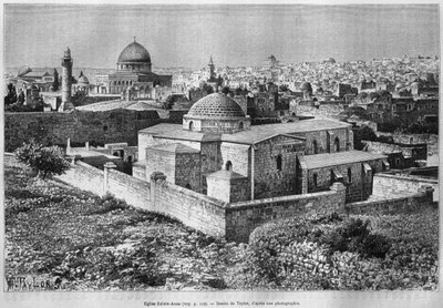 كنيسة القديسة آن وقبة الصخرة ، جبل الهيكل ، من سوريا اليوم. رحلات إلى فينيسيا ولبنان وجودي. 1875-1880 من لويس تشارلز إميل لورت ، 1884 (النقش وزن الجسم) بواسطة المدرسة الفرنسية
