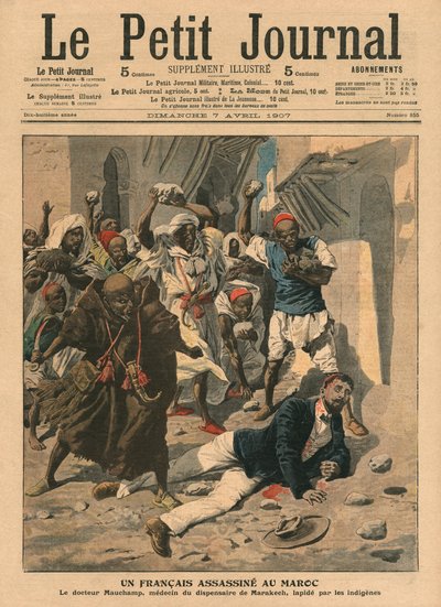 رجم الطبيب الفرنسي Mauchamp في المغرب ، صورة توضيحية من "Le Petit Journal" ، ملحق Illustre ، 7 أبريل 1907 بواسطة المدرسة الفرنسية