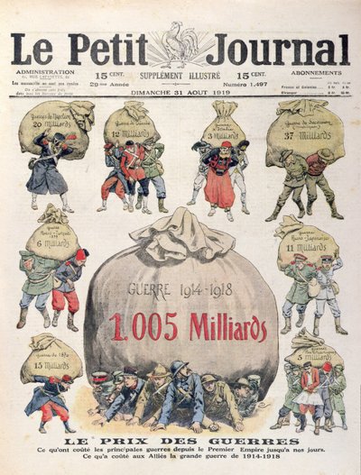 تكلفة الحروب من الفترة النابليونية حتى الحرب العالمية الأولى ، الغلاف الأمامي لـ Le Petit Journal ، 31 أغسطس 1919 بواسطة المدرسة الفرنسية